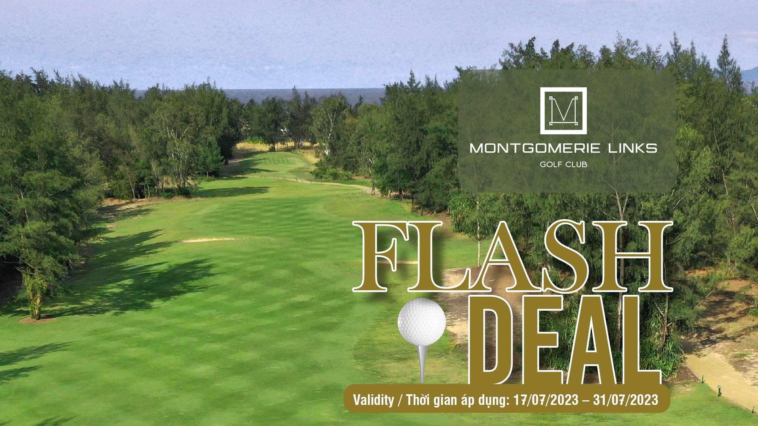 GOLF MÊ SAY - SĂN NGAY FLASH DEAL VÒNG GÔN THỨ 2 TẠI MONTGOMERIE LINKS GOLF CLUB